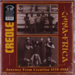 Виниловая пластинка Creole &amp; Chinafrica - Journey From Creation 1975-1985