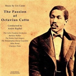 Виниловая пластинка Caine/Catto Freedom Orch. - Passion Of Octavius Catto
