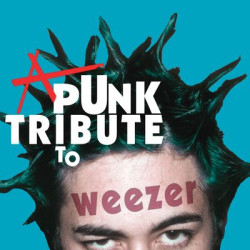 Виниловая пластинка Various Artists - A Punk Tribute To Weezer