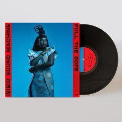 Виниловая пластинка Ibibio Sound Machine - Pull The Rope