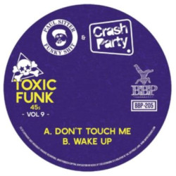 Виниловая пластинка Paul Sitter &amp; Crash Party - Toxic Funk Vol. 9