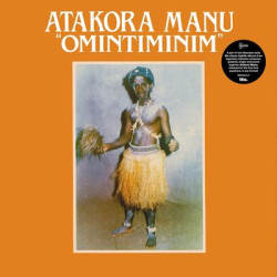 Виниловая пластинка Atakora Manu - Omintiminim / Afro Highlife