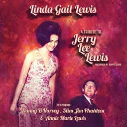 Виниловая пластинка Linda Gail Lewis - A Tribute To Jerry Lee Lewis