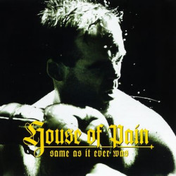 Виниловая пластинка House of Pain - Same as It Ever Was (30th Anniversary)