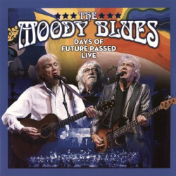 Виниловая пластинка The Moody Blues - Days Of Future Passed - Live