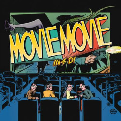 Виниловая пластинка Movie Movie - In 4-D!