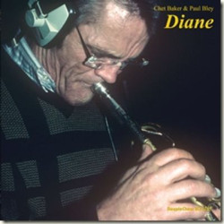 Виниловая пластинка Chet Baker &amp; Paul Bley - Diane (180G Vinyl)