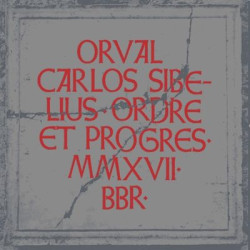 Виниловая пластинка Orval Carlos Sibelius - Ordre Et Progres