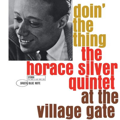 Виниловая пластинка Silver, Horace Quintet - Doin' the Thing (1LP/Blue Note)