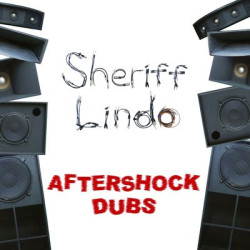 Виниловая пластинка Sheriff Lindo - Aftershock Dubs