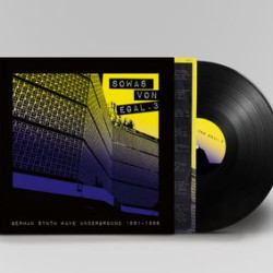 Виниловая пластинка Various Artists - Sowas Von Egal 3 (German Synth Wave Underground 19