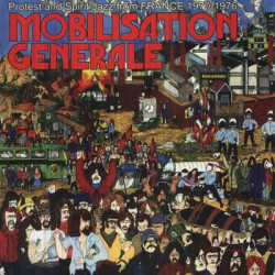 Виниловая пластинка Various - Mobilisation Generale (Protest And Spirit Jazz