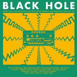 Виниловая пластинка Various Artists - Black Hole – Finnish Disco and Electronic Music from Private Pressings and Unreleased Tapes 1980–1991