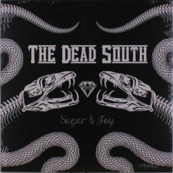 Виниловая пластинка Dead South The - Sugar &amp; Joy