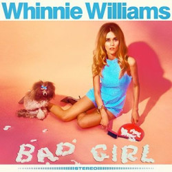 Виниловая пластинка Williams Whinnie - Bad Girl