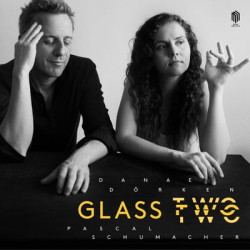 Виниловая пластинка Danae Dörken Pascal Schumacher - Glass Two