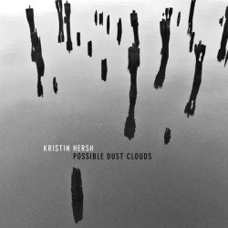 Виниловая пластинка Kristin Hersh - Possible Dust Clouds