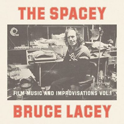 Виниловая пластинка Spacey Bruce Lacey - Volume 1