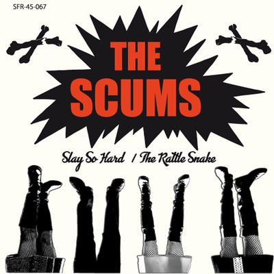 Виниловая пластинка The Scums - Slay So Hard