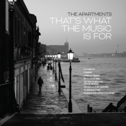Виниловая пластинка Apartments The - Thats What The Music Is For