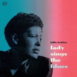 Виниловая пластинка Billie Holiday - Lady Sings The Blues (лимитированное издание, WaxTime)