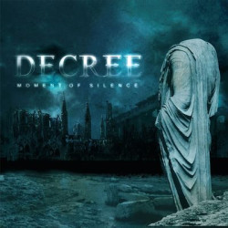 Виниловая пластинка Decree - Moment Of Silence