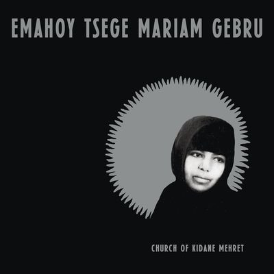 Виниловая пластинка Emahoy Tsege Mariam Gebru - Church Of Kidane Mehret
