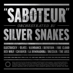 Виниловая пластинка Silver Snakes - Saboteur