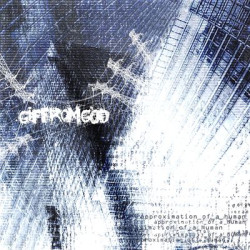 Виниловая пластинка .Gif From God - Approximation_Of_A_Human