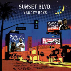 Виниловая пластинка Yancey Boys - Sunset Blvd