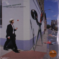Виниловая пластинка Younger Brother - The Last Days Of Gravity (2LP)