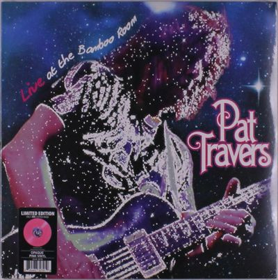 Виниловая пластинка Pat Travers - Live At The Bamboo Room