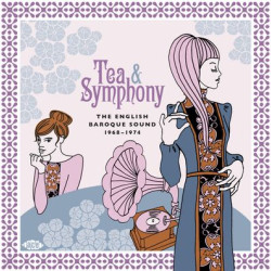 Виниловая пластинка Various Artists - Tea &amp; Symphony - The English Baroque Sound 1968-1974