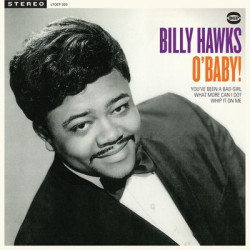 Виниловая пластинка Billy Hawks - O’Baby!