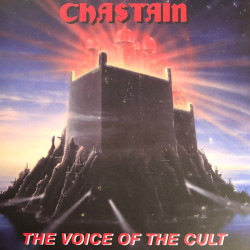Виниловая пластинка Chastain - The Voice Of The Cult