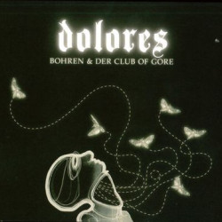 Виниловая пластинка Bohren &amp; Der Club Of Gore - Dolores
