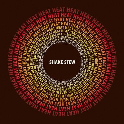 Виниловая пластинка Shake Stew - Heat