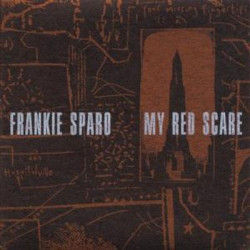 Виниловая пластинка Sparo; Frankie - My Red Scare