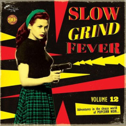 Виниловая пластинка Various Artists - Slow Grind Fever 12