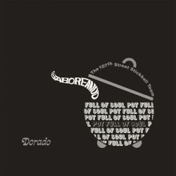 Виниловая пластинка 107Th Street Stickball Team Th - Saboreando - Pot Full Of Soul