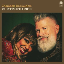 Виниловая пластинка Chambers DesLaurier - Our Time To Ride