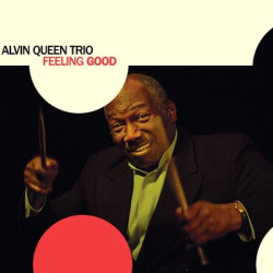 Виниловая пластинка Alvin Queen Trio - Feeling Good [180G Vinyl]