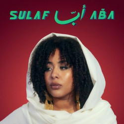 Виниловая пластинка Sulaf - Aba ابّا. (LP)