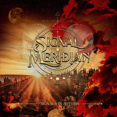 Виниловая пластинка Signal Meridian - Signals in Autumn (LP)