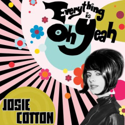 Виниловая пластинка Josie Cotton - Everything Is Oh Yeah (Pink Vi