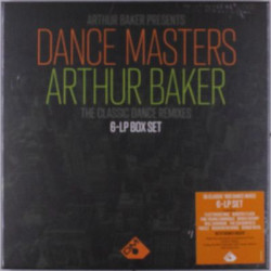 Виниловая пластинка Various Artists - Arthur Baker Presents Dance Masters - Arthur Baker signed (140g Black Vinyl Boxset)