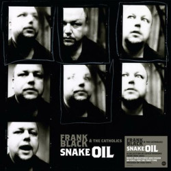 Виниловая пластинка Frank Black And The Catholics - Snake Oil (1LP/140G)