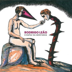 Виниловая пластинка Rodrigo Leão - O Rapaz da Montanha (2 LP)