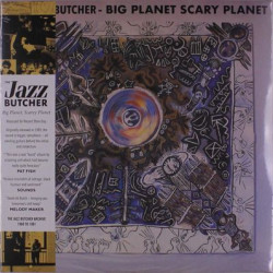Виниловая пластинка The Jazz Butcher - Big Planet Scarey Planet