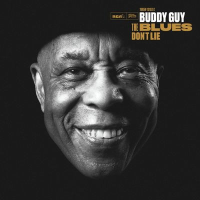 Виниловая пластинка Guy, Buddy - The Blues Don't Lie